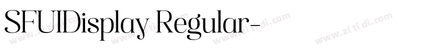 SFUIDisplay Regular字体转换 SFUIDisplay Regular字体转换